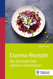 Express-Rezepte - Die Almased-Diät optimal unterstützen