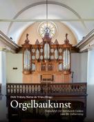Sietze de Vries: Orgelbaukunst 