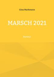 Marsch 2021 - Partitur