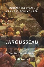 Jarousseau - Der Pfarrer der Wüste