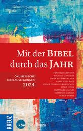 Mit der Bibel durch das Jahr 2024 - Ökumenische Bibelauslegung 2024