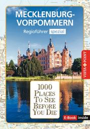 1000 Places To See Before You Die - Mecklenburg-Vorpommern - Mecklenburg-Vorpommern - Regioführer spezial