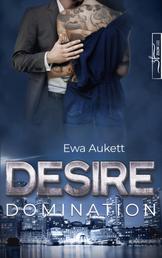 Desire - Domination - Liebesroman