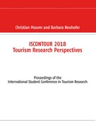 Christian Maurer: Iscontour 2018 Tourism Research Perspectives 
