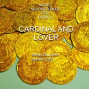 Cardinal and Lover - Second After God