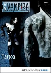 Vampira - Folge 21 - Tattoo