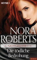 Nora Roberts: Nachtgeflüster 3. Die tödliche Bedrohung ★★★★