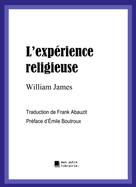 William James: L'expérience religieuse 