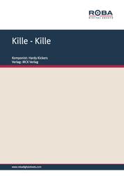 Kille - Kille - Notenausgabe