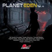Planet Eden, Teil 10: Planet Eden