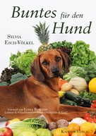 Sylvia Esch-Völkel: Buntes für den Hund ★★★★