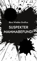 Bàra Wiebke Grollius: Suspekter Mammabefund! 