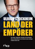 Ulrich Stockheim: Land der Empörer ★★★★