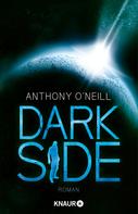 Anthony O'Neill: Dark Side ★★★★