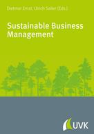 Dietmar Ernst: Sustainable Business Management 
