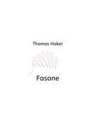 Thomas Haker: Fasane 