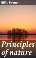 Elihu Palmer: Principles of nature 