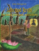 Katja Baumgarten: Lulu und Ravin 