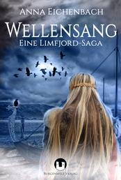 Wellensang - Eine Limfjord-Saga