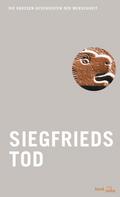 : Siegfrieds Tod ★★