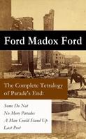 Ford Madox Ford: The Complete Tetralogy of Parade's End 