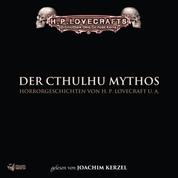 Lovecraft: Der Cthulhu Mythos