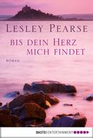 Lesley Pearse: Bis dein Herz mich findet ★★★★