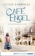 Marie Lamballe: Café Engel ★★★★