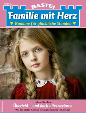 Familie mit Herz 92 - Familienroman