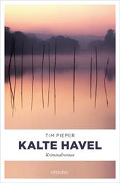 Kalte Havel - Kriminalroman