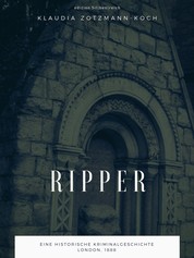 Ripper - Eine (fast) klassische Jack the Ripper Geschichte