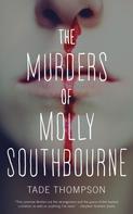 Tade Thompson: The Murders of Molly Southbourne ★★★★