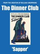 Sapper: The Dinner Club 