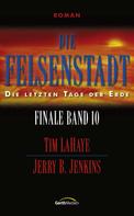 Tim LaHaye: Die Felsenstadt ★★★★★