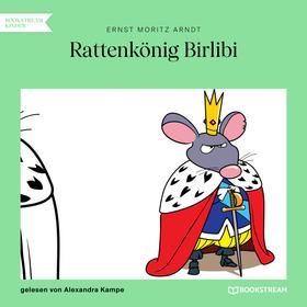 Rattenkönig Birlibi (Ungekürzt)