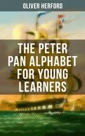 Oliver Herford: The Peter Pan Alphabet For Young Learners 
