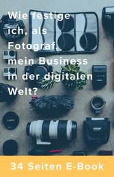 SEO für Fotografen Leitfaden + Checkliste - Wie festige ich, als Fotograf, mein Business in der digitalen Welt?