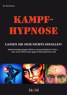 Dr. Eno Forcer: Kampf-Hypnose ★