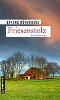 Sandra Dünschede: Friesenstolz ★★★★