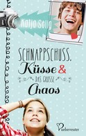 Katja Selig: Schnappschuss, Küsse und das große Chaos ★★★★