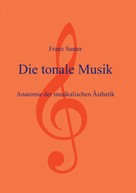 Franz Sauter: Die tonale Musik 
