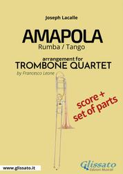Trombone or Euphonium Quartet score of "Amapola" - Tango/Rhumba