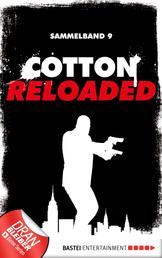 Cotton Reloaded - Sammelband 09 - 3 Folgen in einem Band