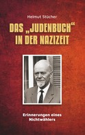 Helmut Stücher: Das "Judenbuch" in der Nazizeit 