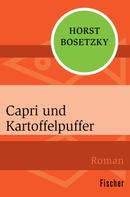 Horst Bosetzky: Capri und Kartoffelpuffer ★★★★★