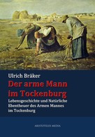 Ulrich Bräker: Der arme Mann im Tockenburg 