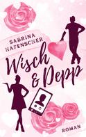 Sabrina Hafenscher: Wisch & Depp 