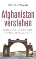 Rainer Hermann: Afghanistan verstehen 
