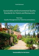 Frank Höchsmann: Sustainable and Environmental Quality Standards for Hotels and Restaurants 