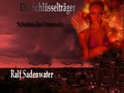 Ralf Sadenwater: Der Schlüsselträger ★★★